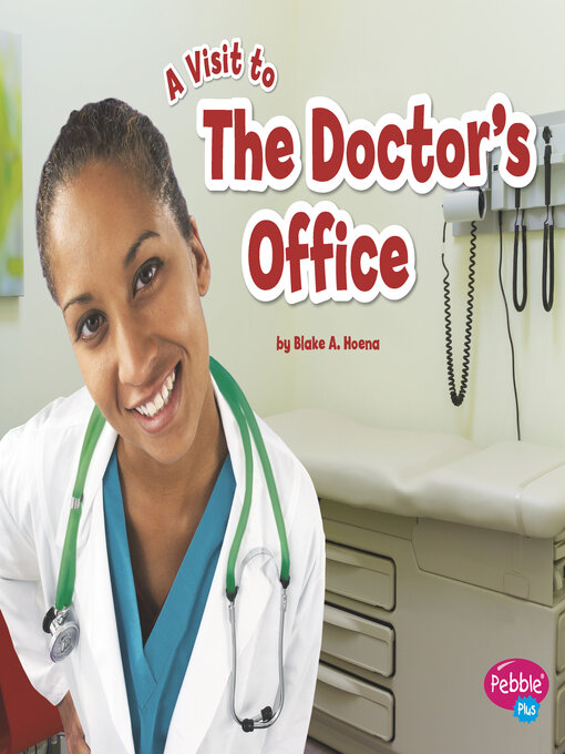 Title details for The Doctor's Office by Blake A. Hoena - Available
